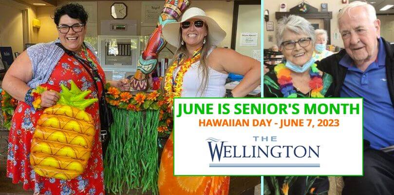 June is Senior's Month - Hawaiian Day June 7 | The Wellington